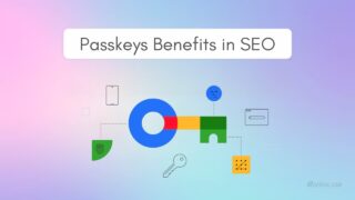 How Passkeys Affect SEO in 2025