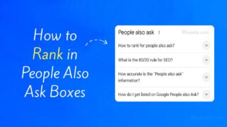 How to Rank in People Also Ask Boxes