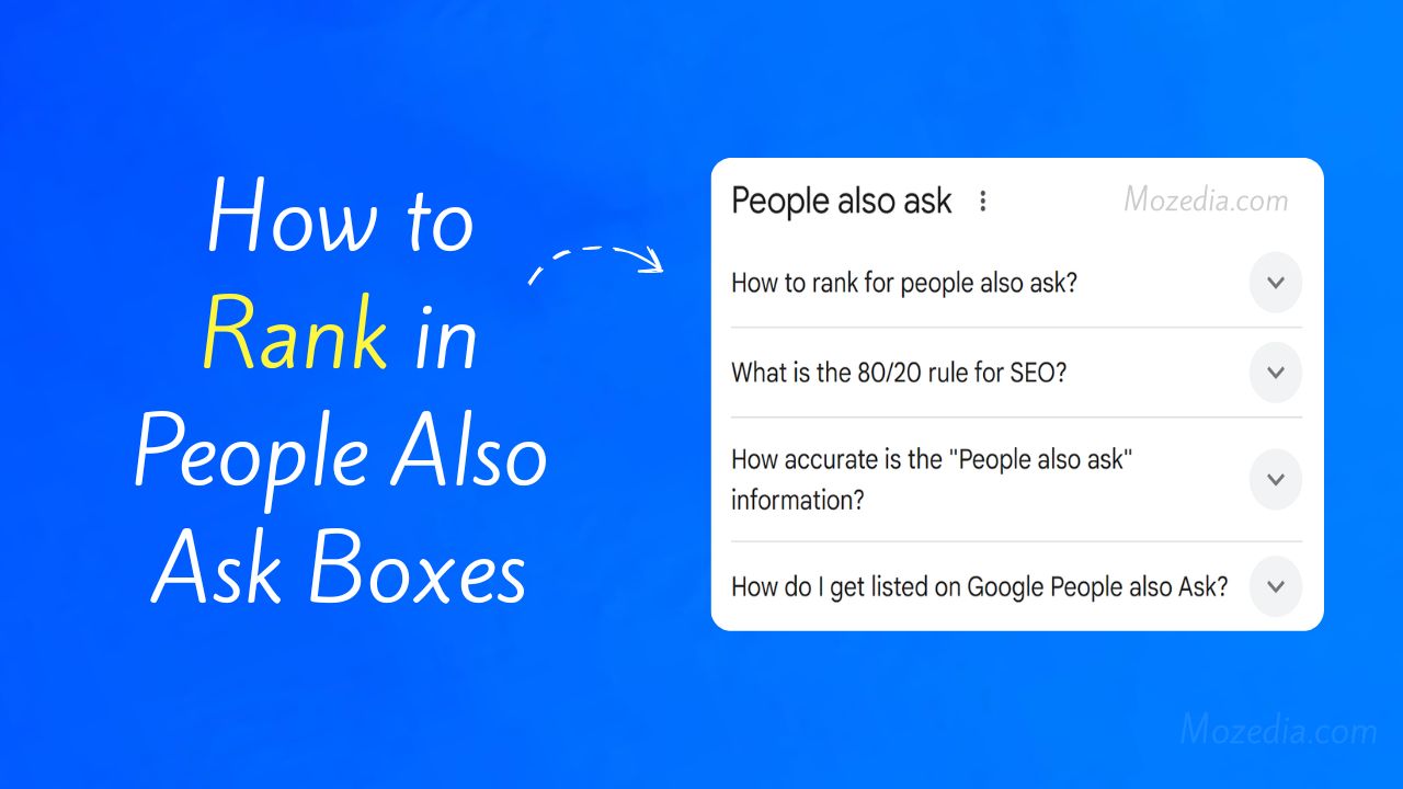 How to Rank in People Also Ask Boxes