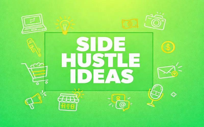 Side Hustle Ideas