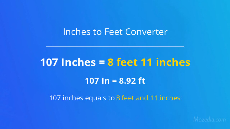 107 In. to Ft. Converter