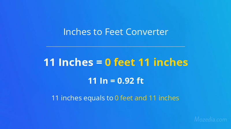 11 In. to Ft. Converter