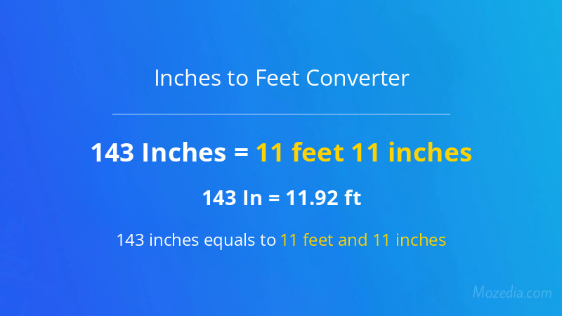 143 In. to Ft. Converter