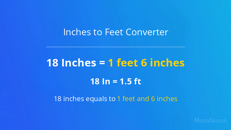 18 In. to Ft. Converter
