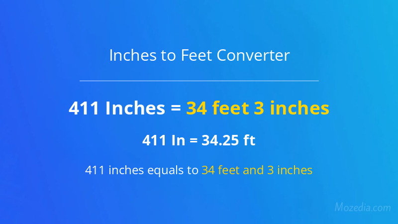 411 In. to Ft. Converter