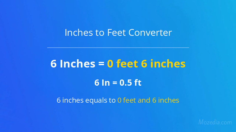 6 In. to Ft. Converter