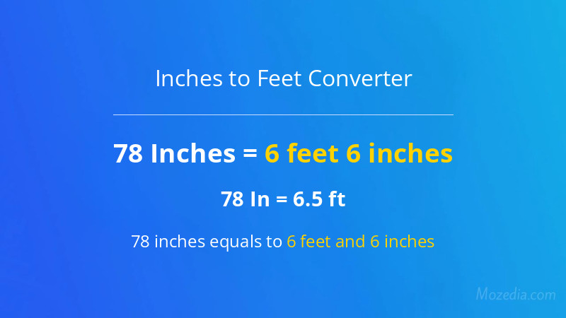 78 In. to Ft. Converter